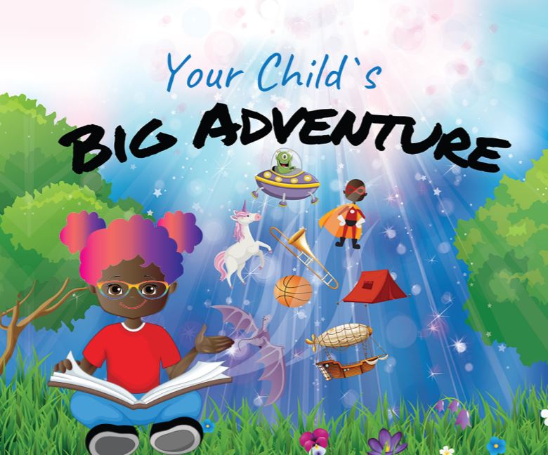 Your Child's Big Adventure