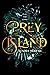Prey Island (Prey Island #1)