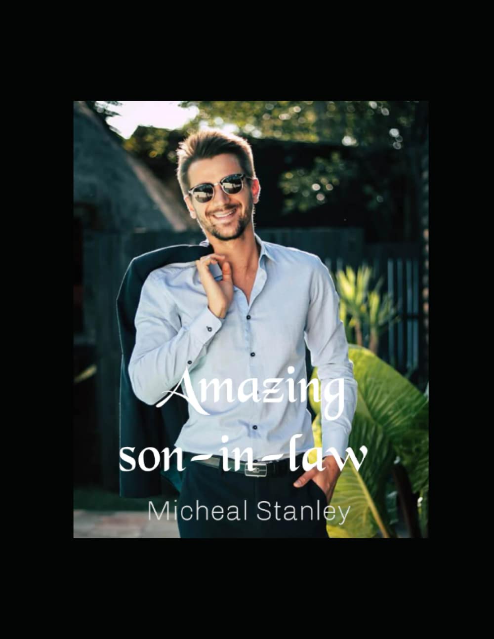 Amazing son-in-law: The Charismatic Charlie Wade vol 2 (Paperback)