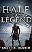 Half a Legend (The Half Tales, #2)