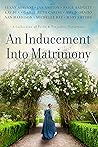 An Inducement into Matrimony by Susan Adriani