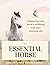 The Essential Horse: Suppor...