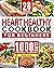Heart Healthy Cookbook for Beginners by Rachel Vitale