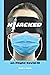 Hijacked: on Flight Covid-19