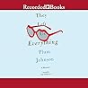 They Left Us Everything by Plum Johnson