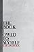The Book I Owed to Myself: ...