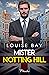 Mister Notting Hill