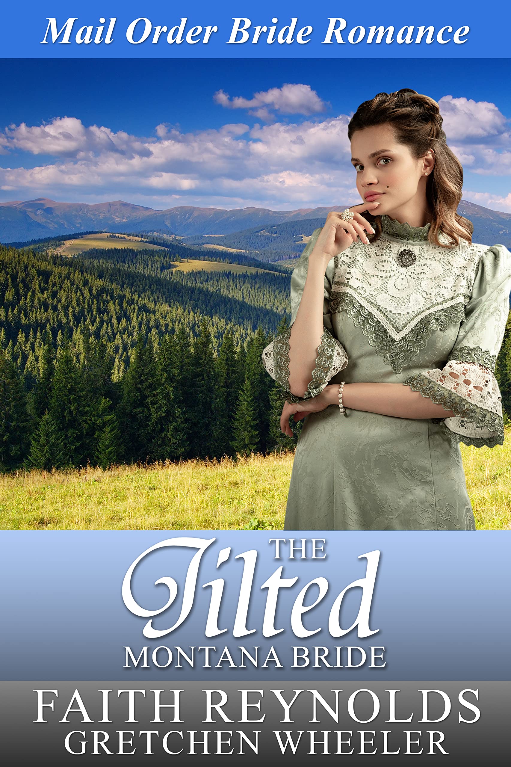 The Jilted Montana Bride (Brides of Montana)