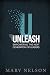 Unleash: Empowering the Next Generation of Leaders