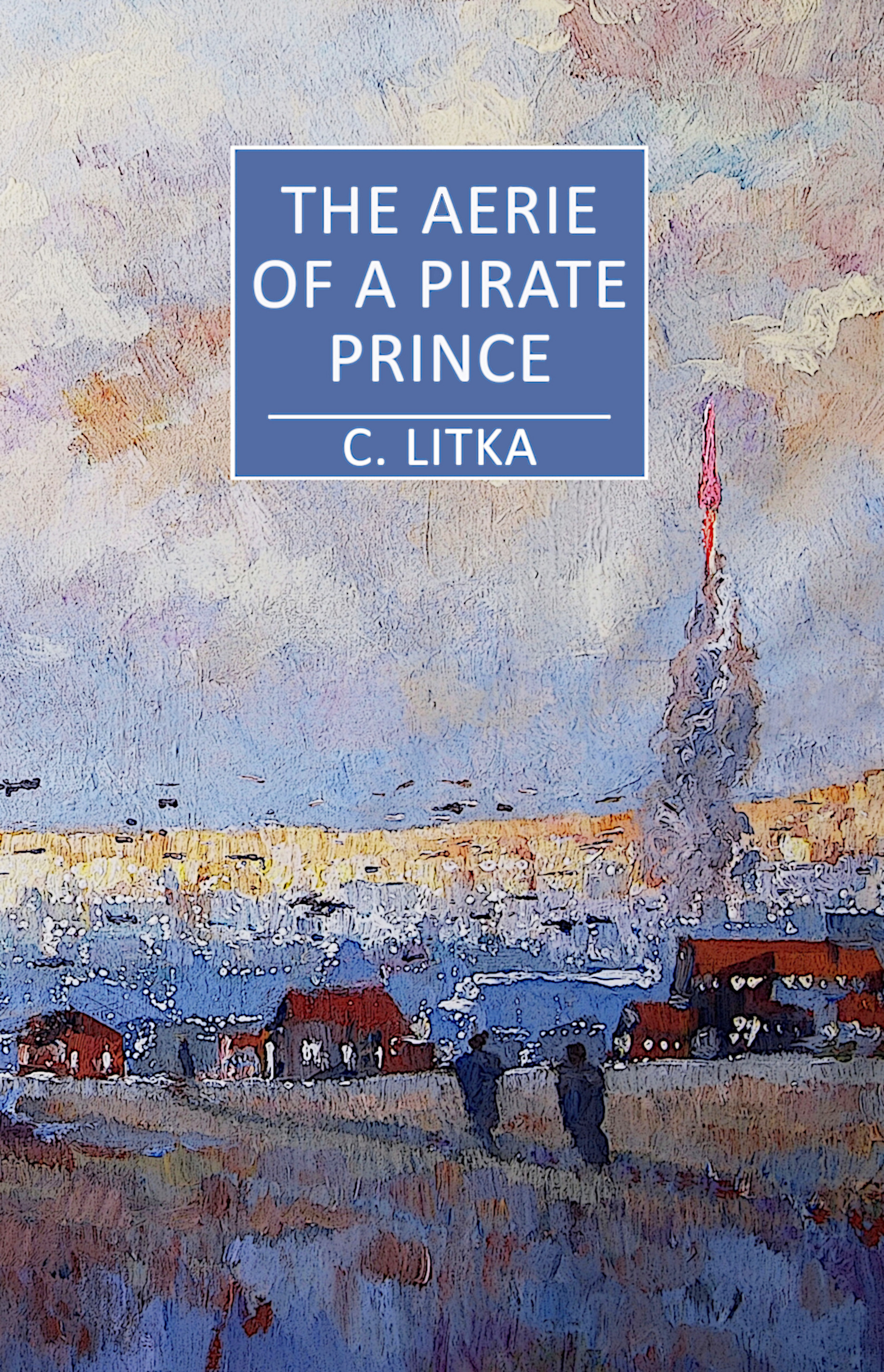 The Aerie of a Pirate Prince