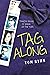 Tag Along (Young Adult Novels)