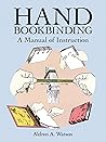 Hand Bookbinding:...