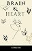 Brain & Heart