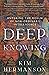 Deep Knowing: Entering the Realm of Non-Ordinary Intelligence