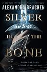 Silver in the Bone