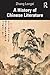 A History of Chinese Litera...