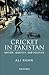 Cricket in Pakistan by Ali Khan