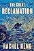 The Great Reclamation