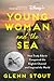 Young Woman and the Sea: Ho...