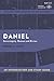 Daniel: An Introduction and Study Guide: Sovereignty, Human and Divine (T&T Clark’s Study Guides to the Old Testament)