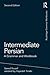 Intermediate Persian: A Grammar and Workbook (Routledge Grammar Workbooks)