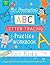 Mrs Huntington's Bumper Letter Tracing Practice Workbook for ... by Huntington