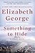 Something to Hide: A Lynley Novel