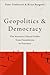 Geopolitics and Democracy