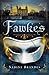 Fawkes: A Novel
