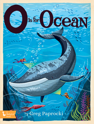 O Is for Ocean (Alphabet Primers)