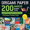 Origami Paper 200 sheets Mother Earth Photos 6" (15 cm): Tuttle Origami Paper: Double Sided Origami Sheets Printed with 12 Different Photographs ... for 6 Projects Included) (Tuttle Specials)