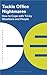 Tackle Office Nightmares: How to Cope with Tricky Situations and People (The Business Essentials)