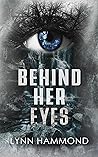 Behind Her Eyes
