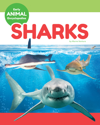 Sharks (Early Animal Encyclopedias)