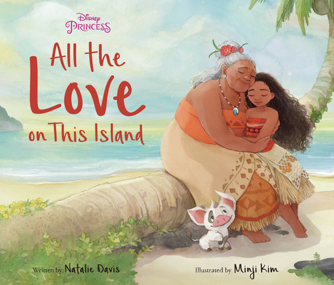 All the Love on This Island (Disney Princess)