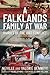A Falklands Family at War: ...
