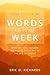 Come Follow Me Words of the Week [Paperback] Eric D. Richards by Eric Richards