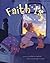 Faith Is