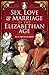Sex, Love & Marriage in the Elizabethan Age by R E Pritchard