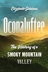 Oconaluftee: The ...