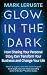 Glow In the Dark: How Shari...