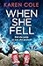 When She Fell