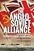 The Anglo-Soviet Alliance: ...