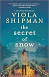 The Secret of Snow