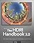 The Hdri Handbook 2.0: High Dynamic Range Imaging for Photographers and CG Artists