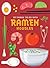 101 Things to Do With Ramen...