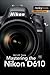 Mastering the Nikon D610