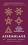 Assemblage: The A...