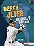 Derek Jeter: Baseball's Cap...