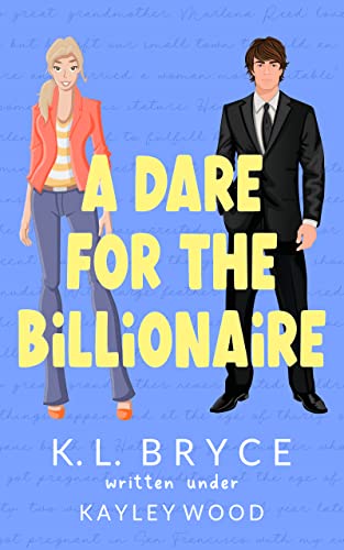 A Dare For the Billionaire